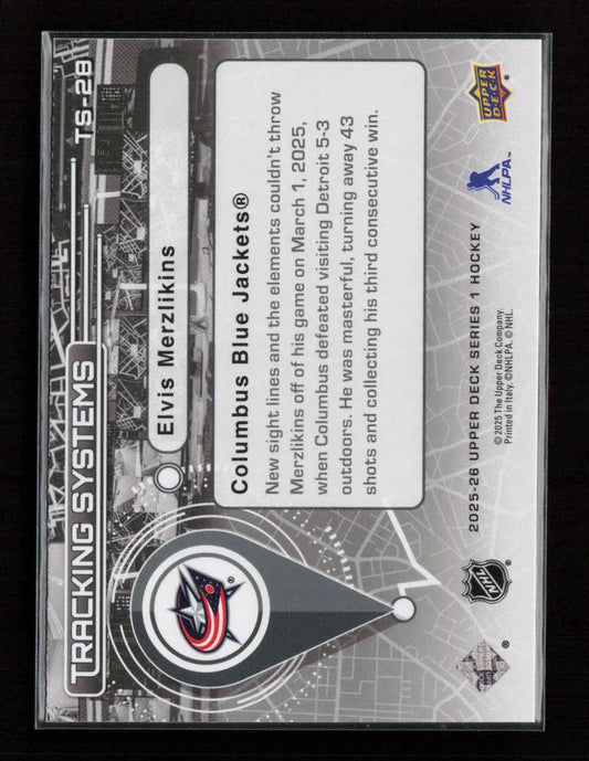 Elvis Merzlikins 2025 Upper Deck Tracking Systems TS-28 NM - Kang's Collectibles